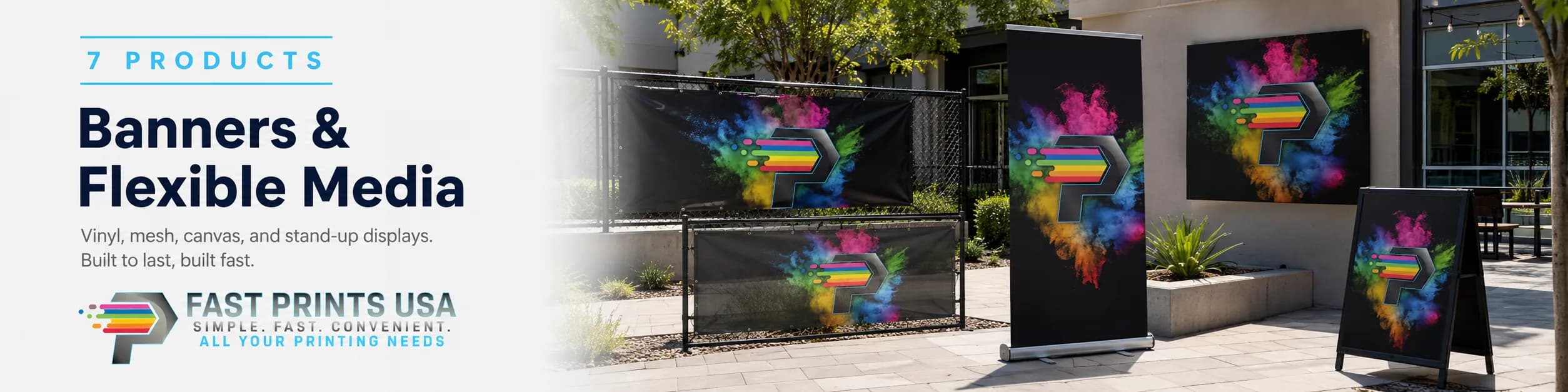Vinyl and mesh banners printed with a rainbow Fast Prints USA logo, mounted on a chain-link fence, a stone wall, and free-standing banner stands.