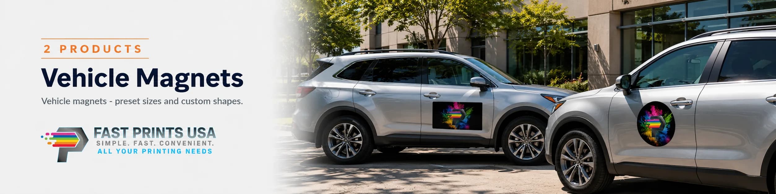 Rectangular and round custom vehicle door magnets, printed with a rainbow Fast Prints USA logo, mounted on two parked cars with a city skyline behind them.